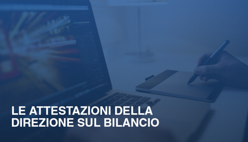 Le attestazioni della direzione sul bilancio 3bf58e9e