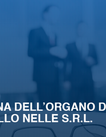 La nomina dellorgano di controllo nelle S.r.l. 871e80a6