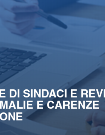 Reazione di sindaci e revisori per anomalie e carenze di revisione a03e6bec