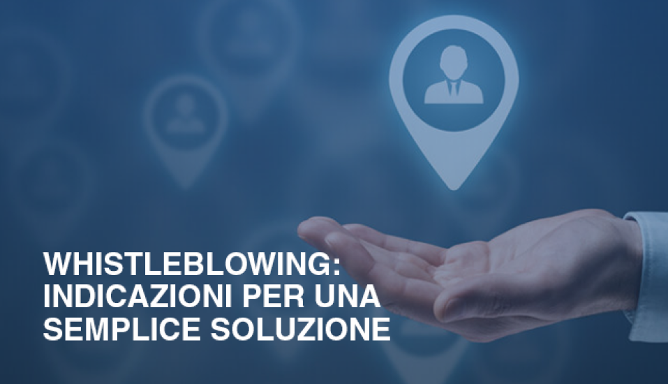 Whistleblowing indicazioni per una semplice soluzione f92f7969